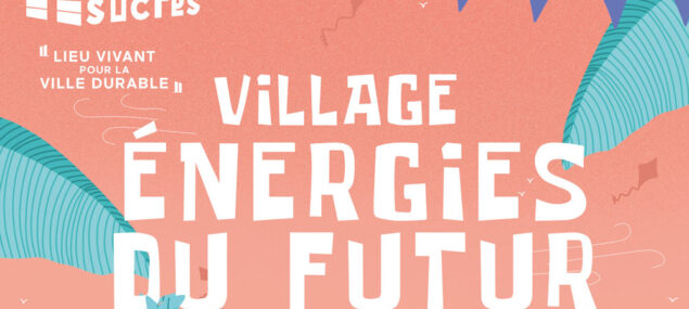 Présence sur le Village du Futur - Août 2022 #02